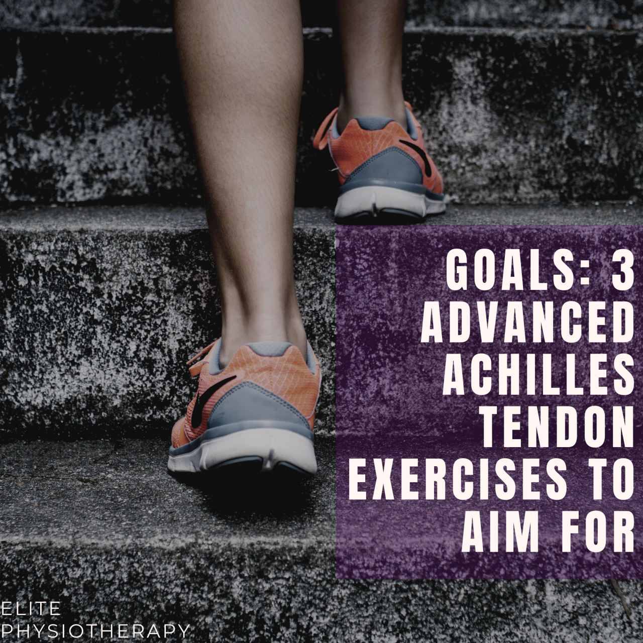 Read more about the article GOALS: 3 advanced Achilles tendon exercises to aim for